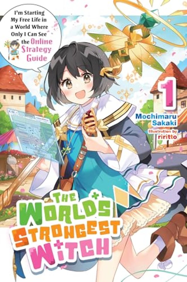 The World's Strongest Witch, Vol. 1 (light novel)