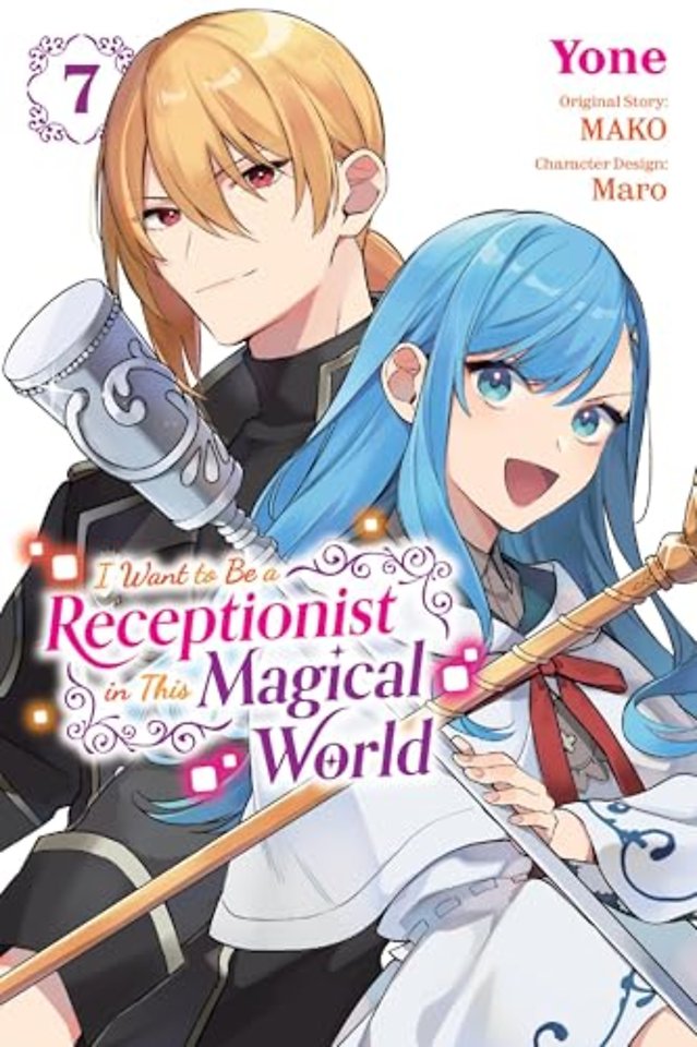 I Want to Be a Receptionist in This Magical World, Vol. 7 (manga)