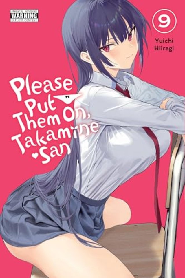 Please Put Them On, Takamine-san, Vol. 9