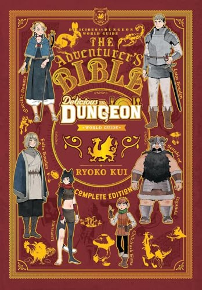 Delicious in Dungeon World Guide Adventurer's Bible, Complete Edition