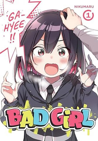 Bad Girl, Vol. 1