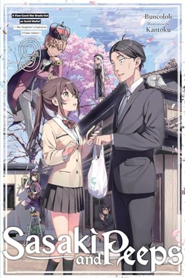 Sasaki and Peeps, Vol. 9 (light novel)