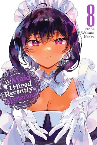 The Maid I Hired Recently Is Mysterious, Vol. 8