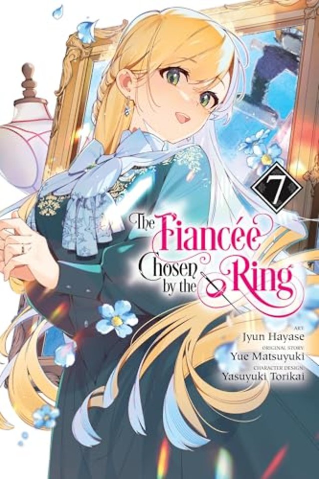 The Fiancee Chosen by the Ring, Vol. 7