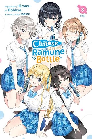 Chitose Is in the Ramune Bottle, Vol. 8 (manga)