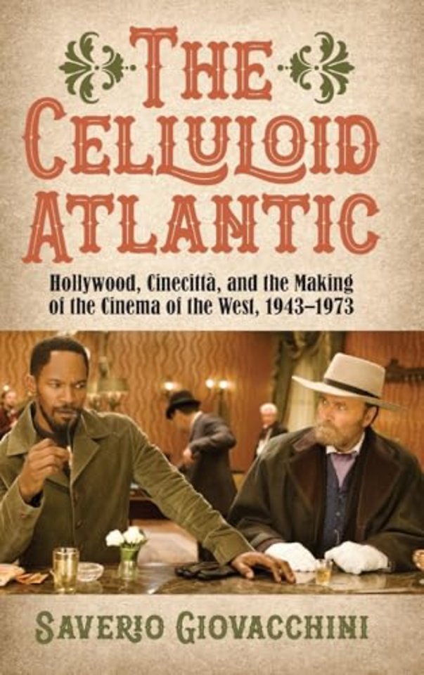 The Celluloid Atlantic