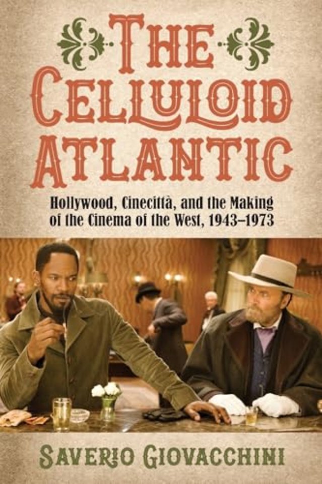 The Celluloid Atlantic