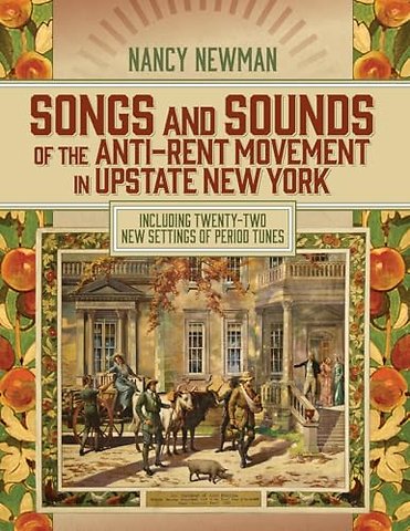 Songs and Sounds of the Anti-Rent Movement in Upstate New York