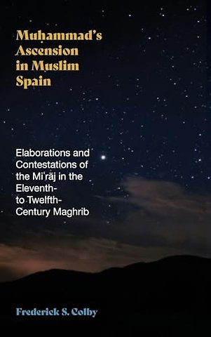 Muhammad's Ascension in Muslim Spain