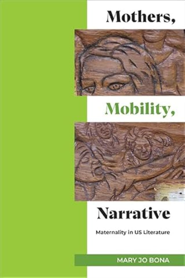 Mothers, Mobility, Narrative