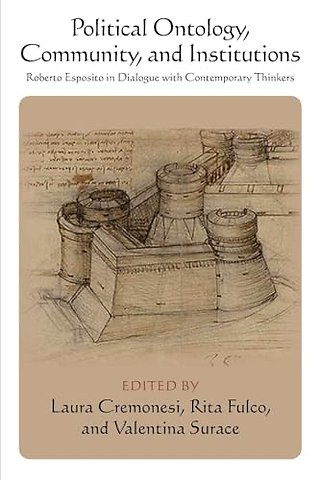 Political Ontology, Community, and Institutions