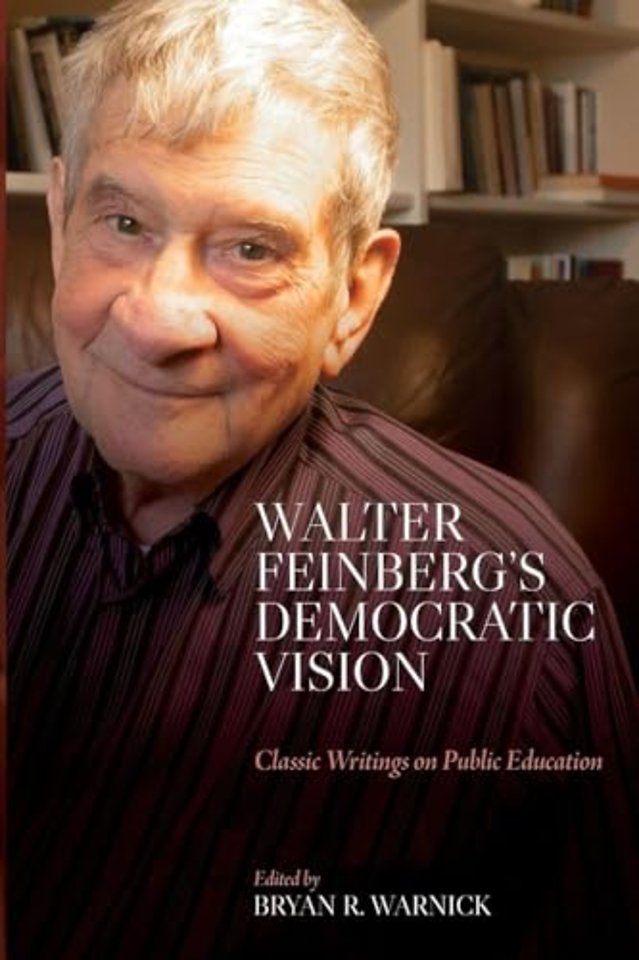Walter Feinberg's Democratic Vision