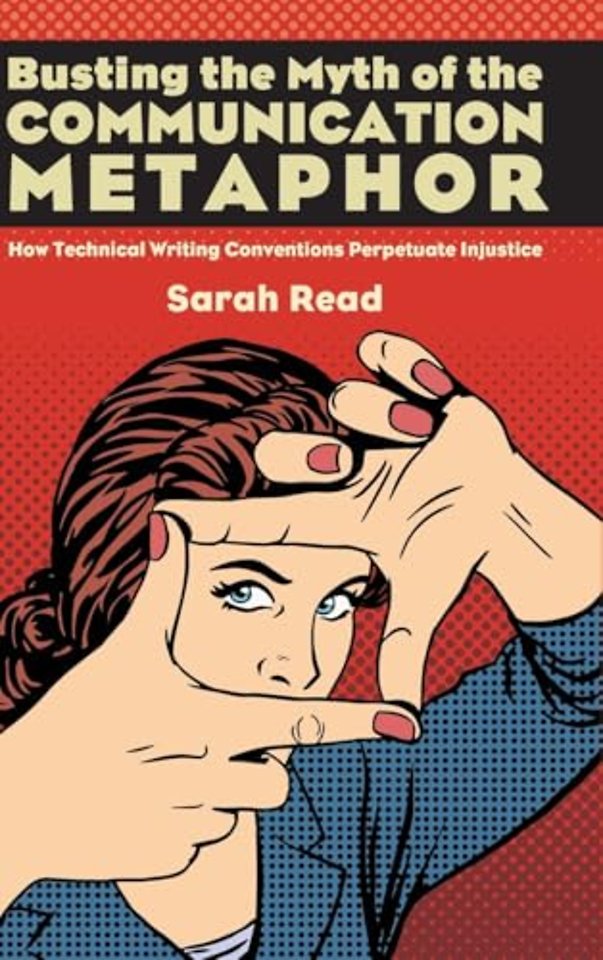 Busting the Myth of the Communication Metaphor