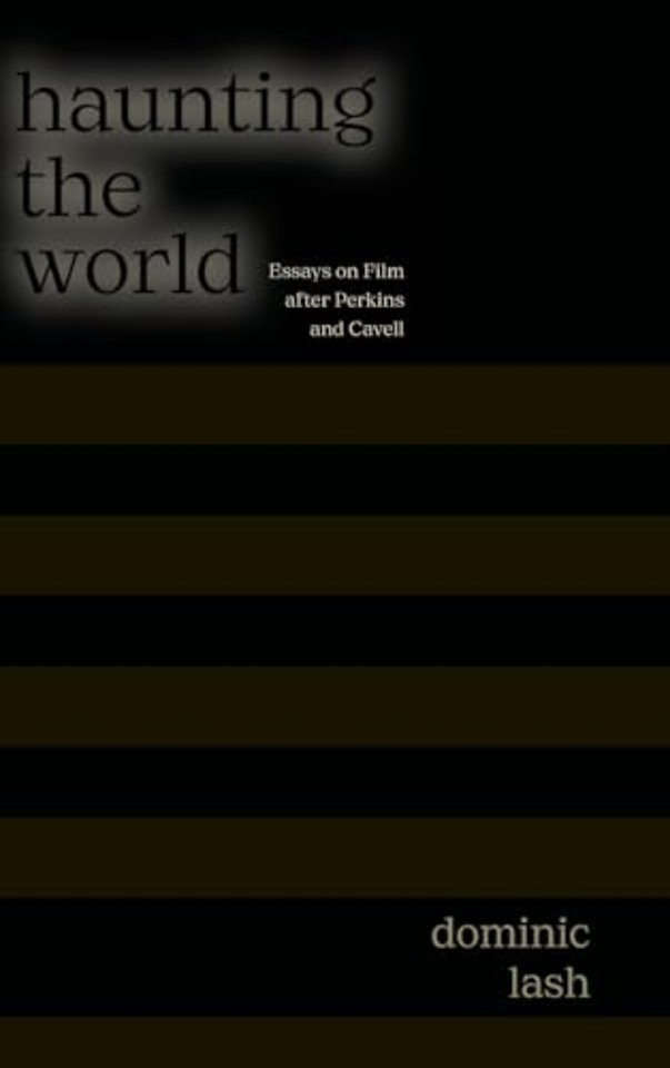 Haunting the World