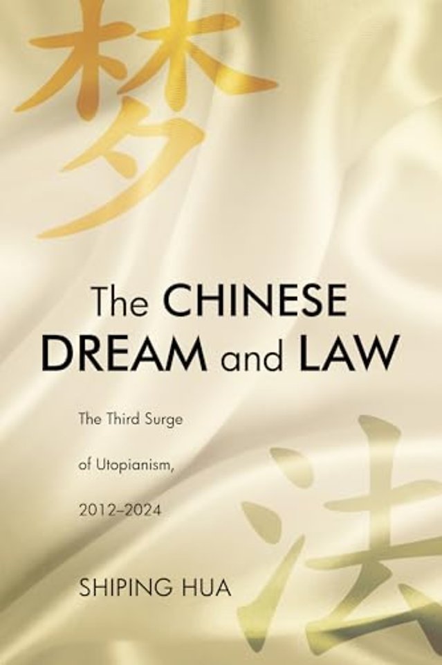 The Chinese Dream and Law