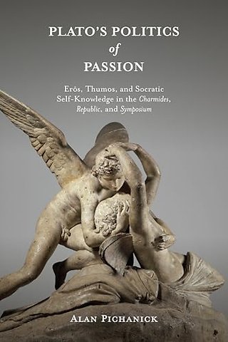 Plato's Politics of Passion