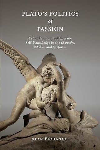 Plato's Politics of Passion