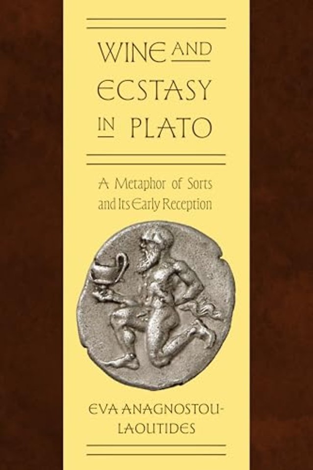 Wine and Ecstasy in Plato