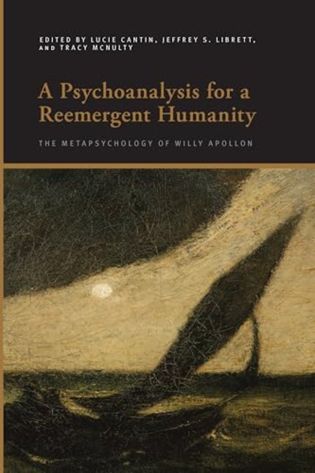 A Psychoanalysis for a Reemergent Humanity