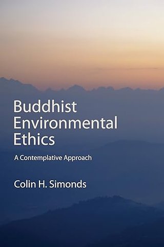 Buddhist Environmental Ethics