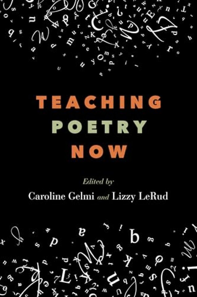 Teaching Poetry Now
