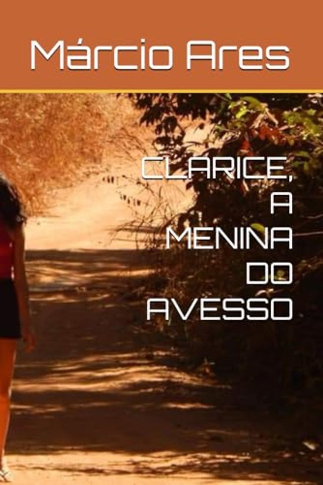 Clarice, a menina do avesso