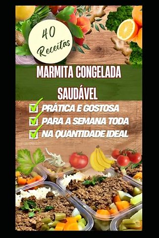 Marmita Congelada Saudavel