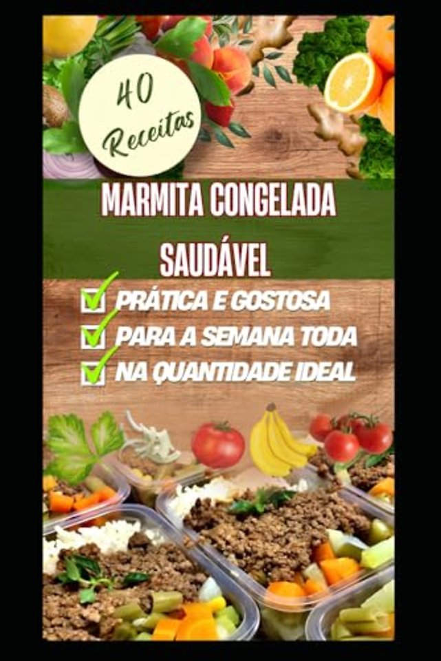 Marmita Congelada Saudavel