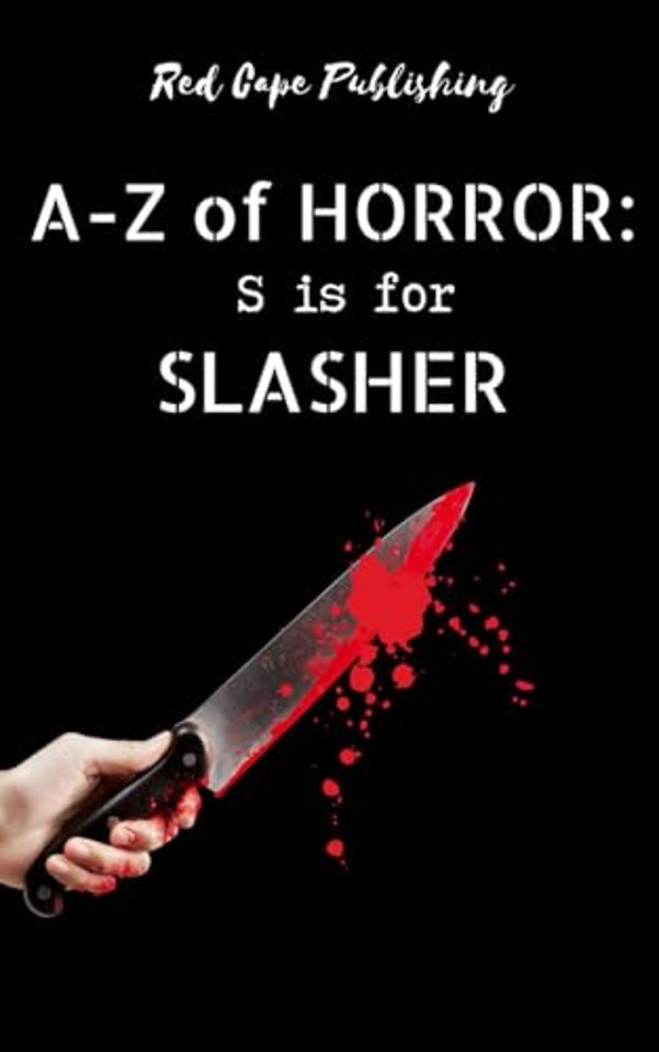 S is for Slasher