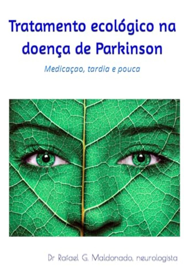 Tratamento ecologico na doenca de Parkinson