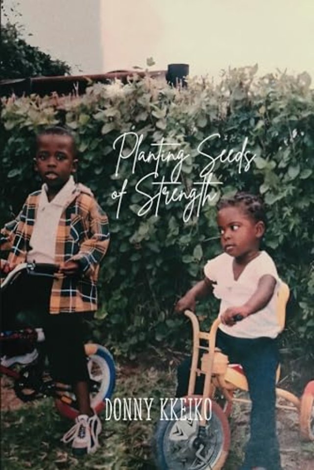 Planting Seeds of Strength