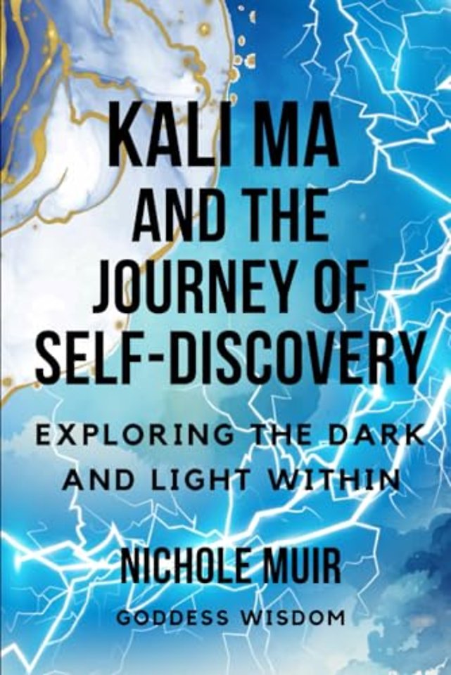Kali Ma and the Journey of Self-Discovery