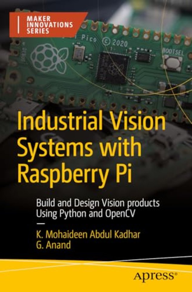 Industrial Vision Systems with Raspberry Pi