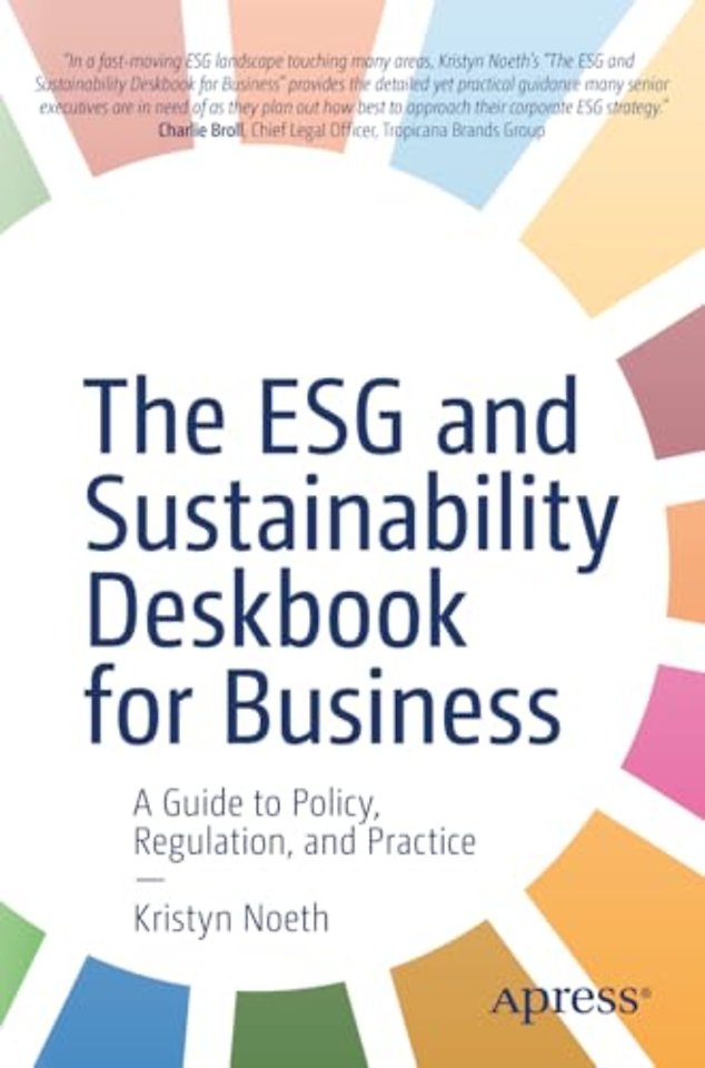 The ESG and Sustainability Deskbook for Business