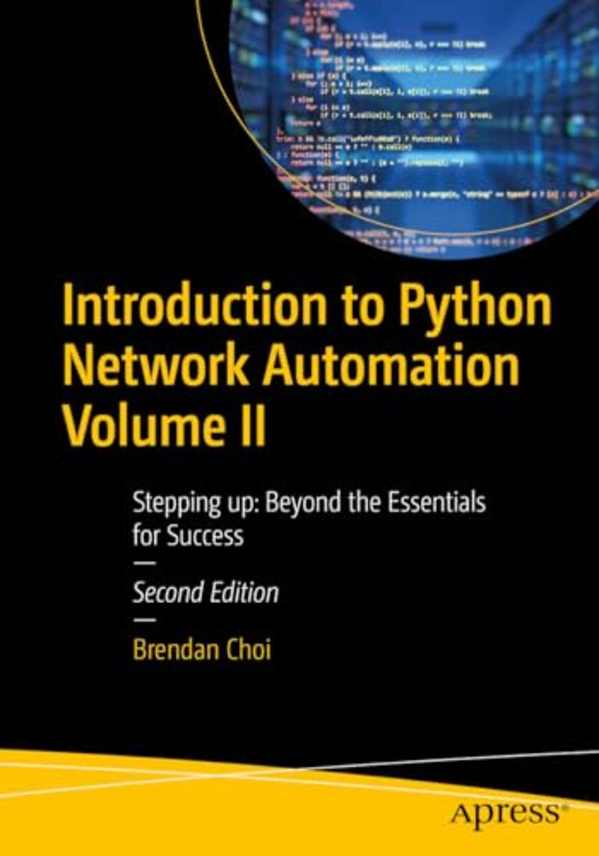 Introduction to Python Network Automation Volume II