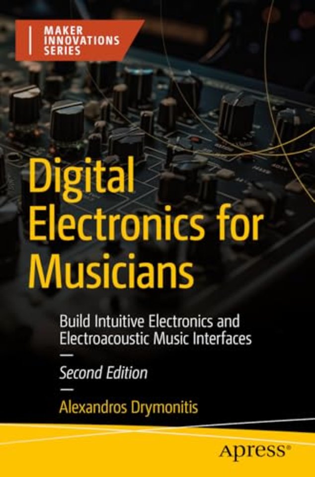 Digital Electronics for Musicians