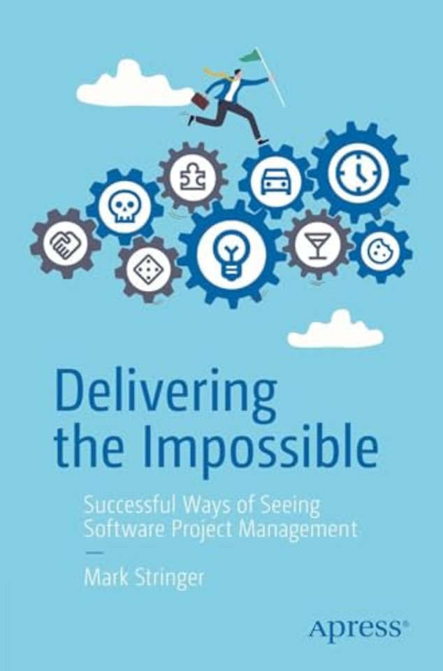 Delivering the Impossible