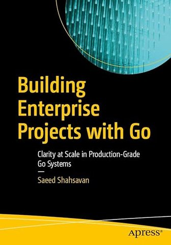 Building Enterprise Projects with Go