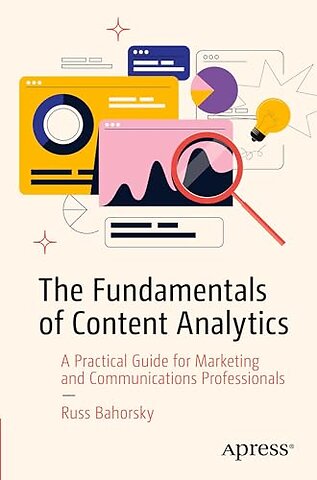 The Fundamentals of Content Analytics