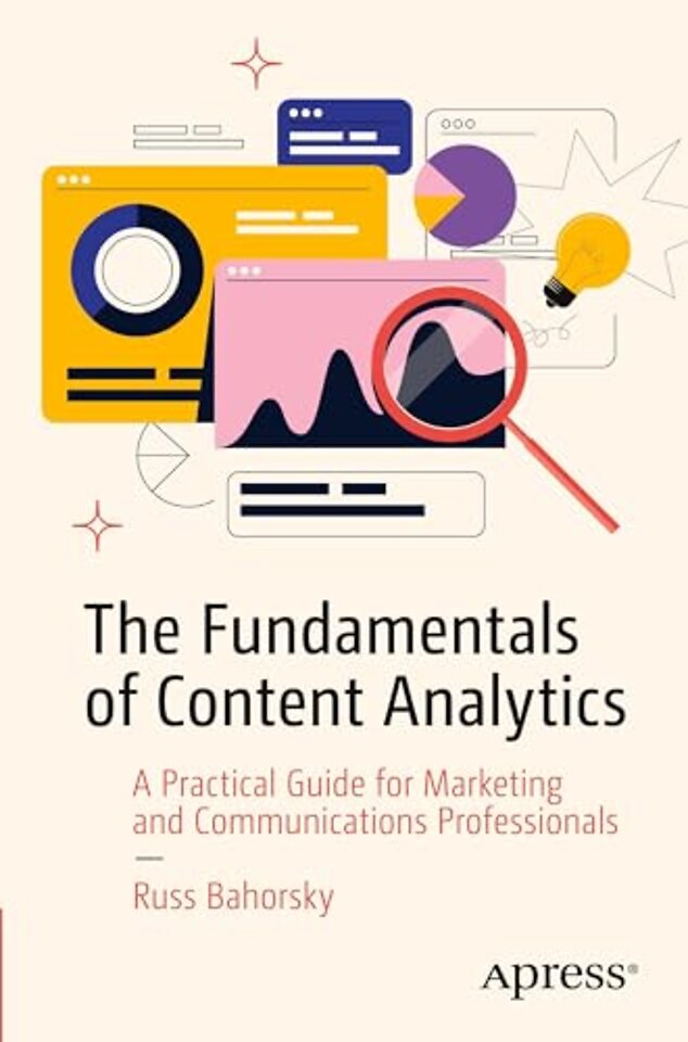 The Fundamentals of Content Analytics