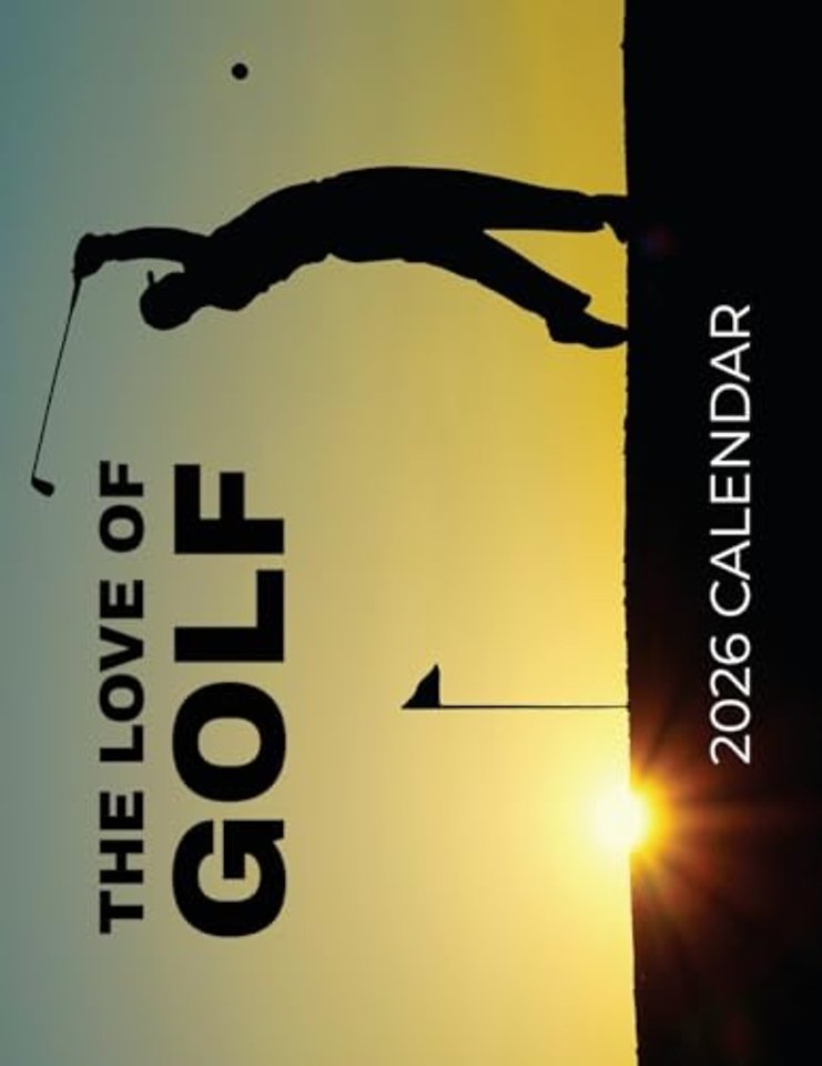 The Love of Golf 2026 Calendar