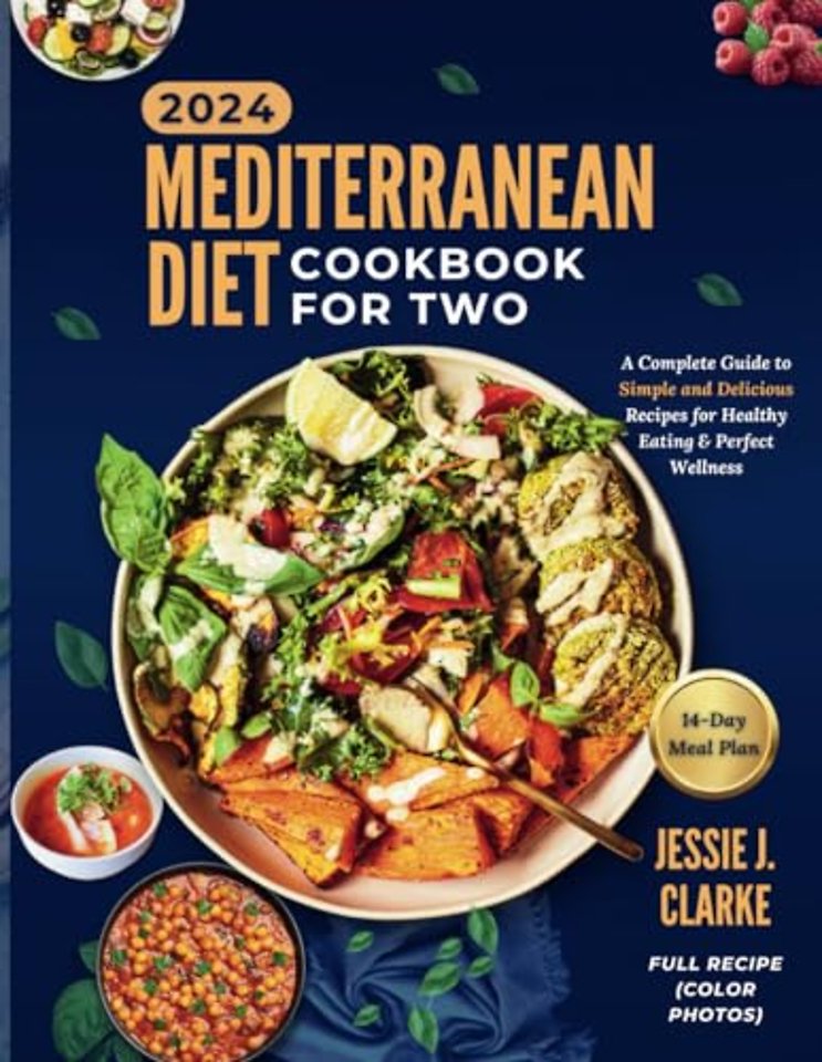 Mediterranean Diet Cookbook For Two 2024