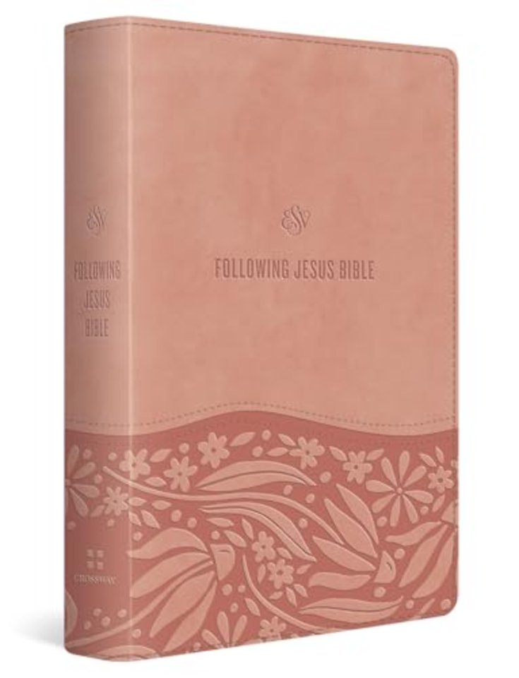 ESV Following Jesus Bible (TruTone, Blush Rose)
