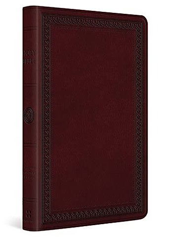 ESV Large Print Value Thinline Bible (TruTone, Mahogany, Border Design)