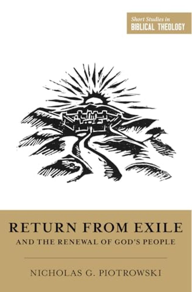 Return from Exile and the Renewal of God`s People