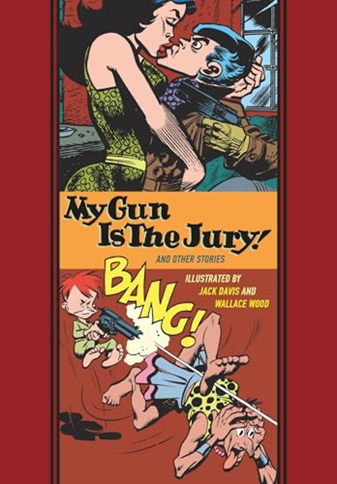 My Gun Is The Jury And Other Stories