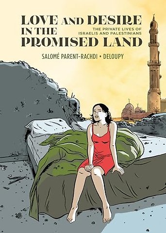 Love and Desire in the Promised Land