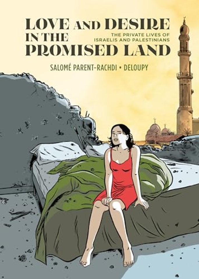 Love and Desire in the Promised Land