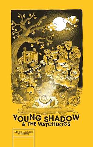 Young Shadow & the Watchdogs