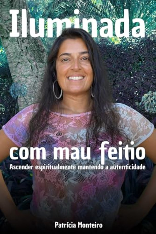 Iluminada Com Mau Feitio